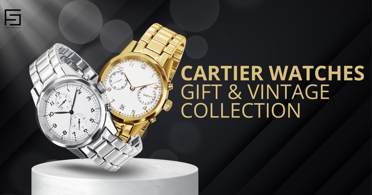 Cartier Watches Gift & Vintage Collection