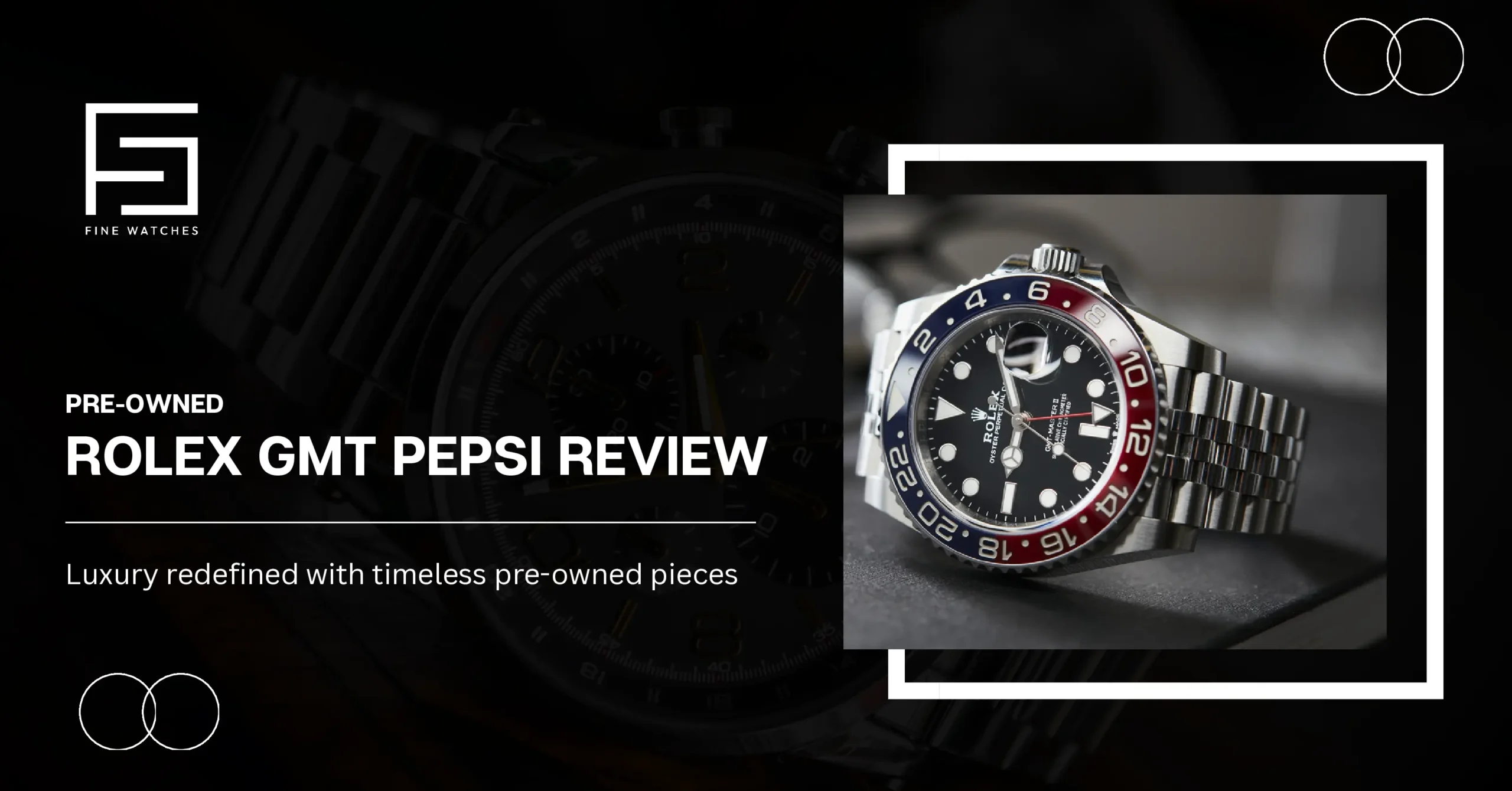 Rolex GMT Pepsi Review The Ultimate Buying Guide